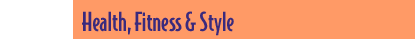 Health, Fitness & Style banner